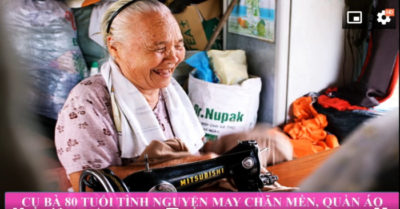7 năm may chăn tặng người nghèo, cụ bà 80 tuổi nói: “Người ta đắp chăn, lòng tôi cũng ấm”