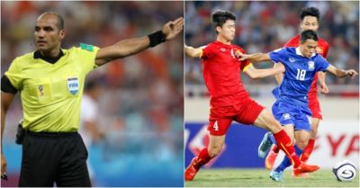 Trọng tài bắt trận Việt Nam thua Thái Lan 0-3 cầm còi trận gặp Trung Quốc mùng 1 Tết