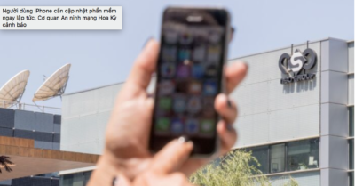 Hàng triệu người dùng iPhone được Cơ quan An ninh mạng (Mỹ) cảnh báo phải thay đổi cài đặt ngay lập tức