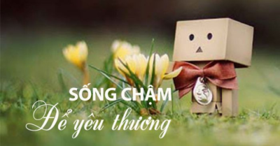 Sống chậm – Nghệ thuật tìm lại chính mình