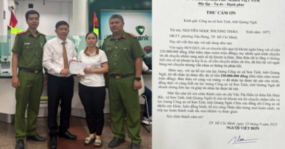 Nhận lại 250 triệu đồng chuyển nhầm, viết thư cảm ơn Công an xã Sơn Tịnh