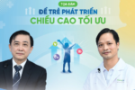Tọa đàm “Để trẻ phát triển chiều cao tối ưu”