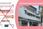 Tupperware cảnh báo người tiêu dùng thận trọng, lựa chọn cửa hàng chính hãng